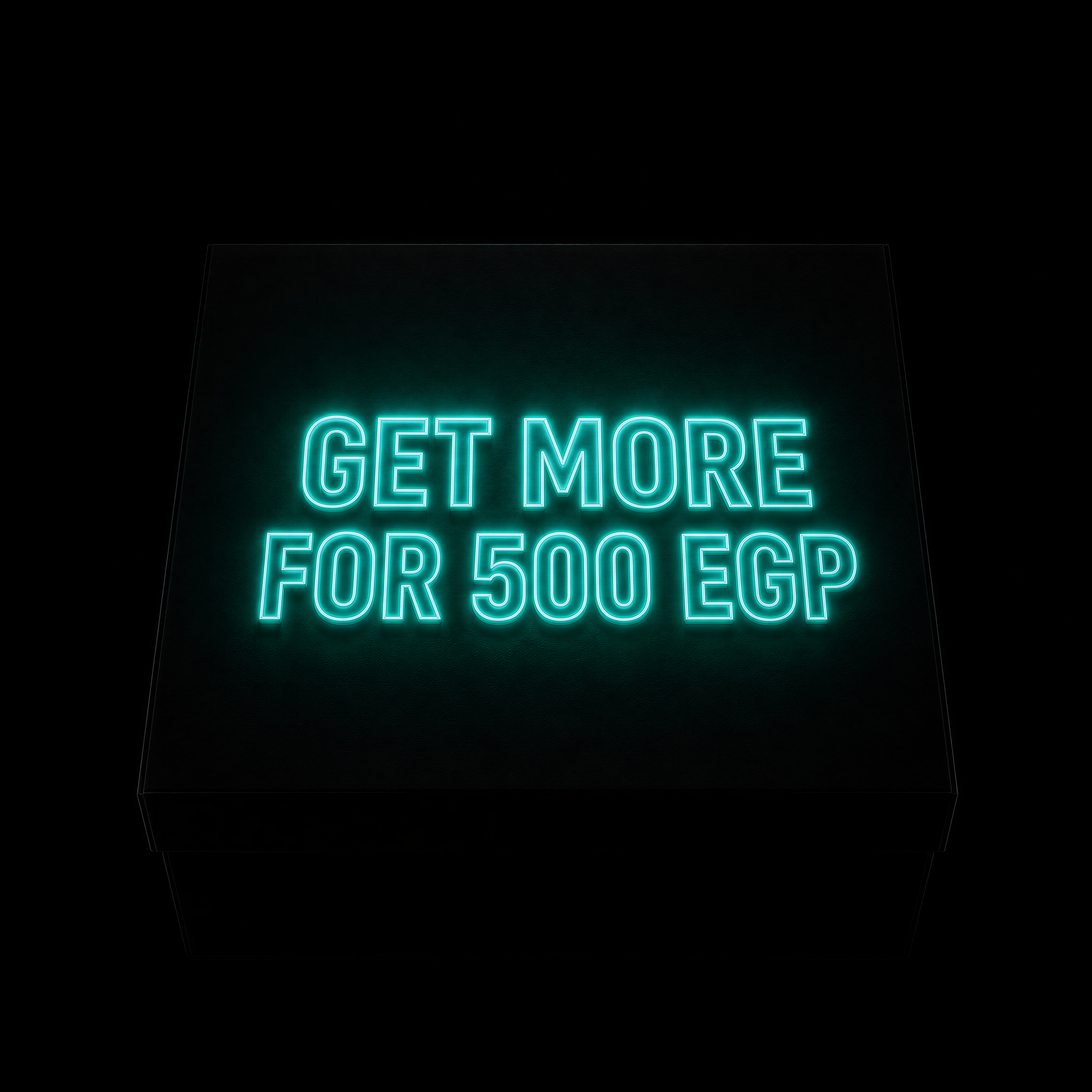 GET MORE FOR 500 EGP