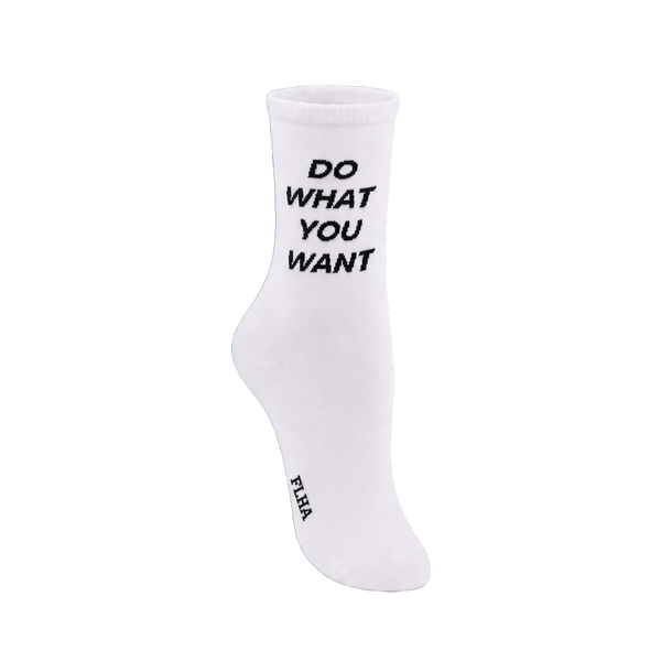 Do What You Want Socks